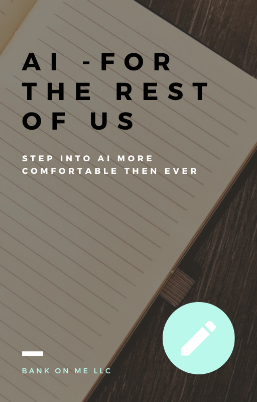 Ai - for the rest of us